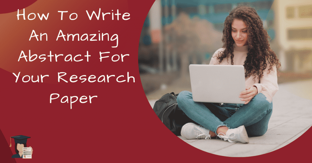 A lady seated on the floor typing something on her laptop - how to write an abstract for a research paper