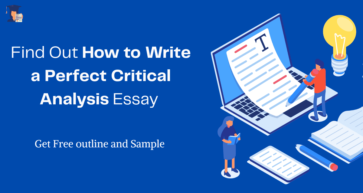 How to Write a Critical Analysis Essay - Outline and Guide - Bright Writers